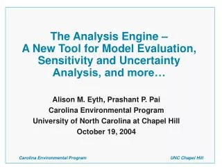 Alison M. Eyth, Prashant P. Pai Carolina Environmental Program