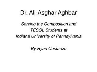 Dr. Ali-Asghar Aghbar