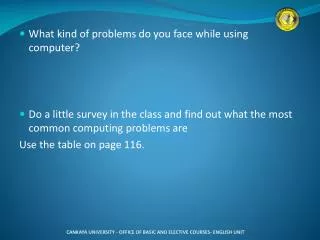What kind of problems do you face while using computer?