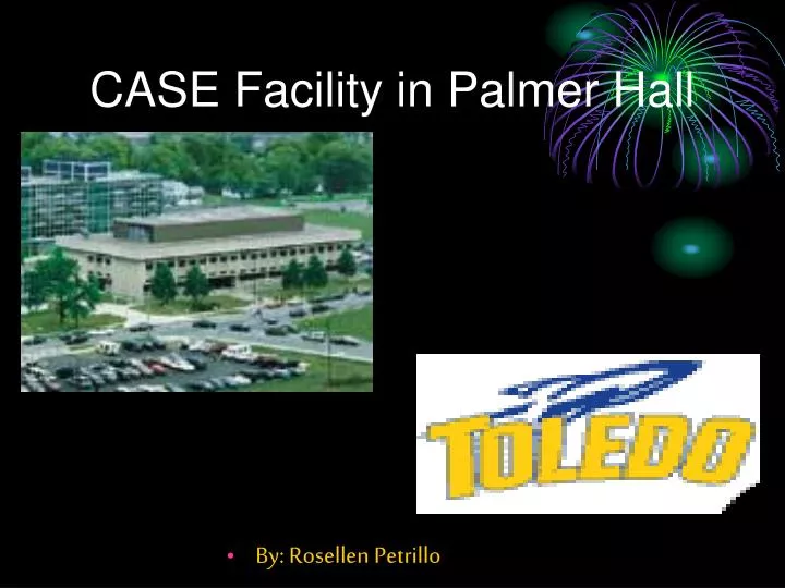 case facility in palmer hall