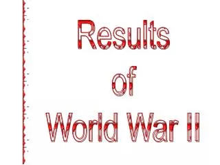 Results of World War II