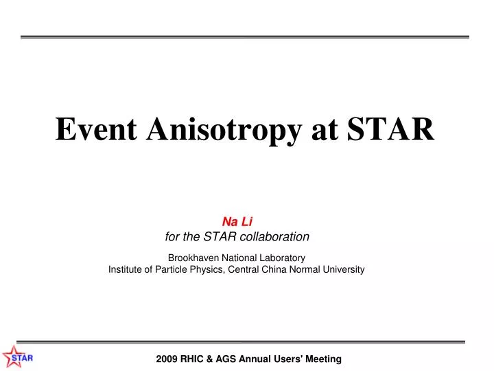 event anisotropy at star