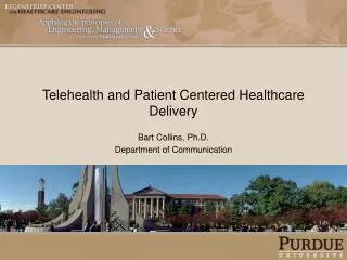 Telehealth and Patient Centered Healthcare Delivery