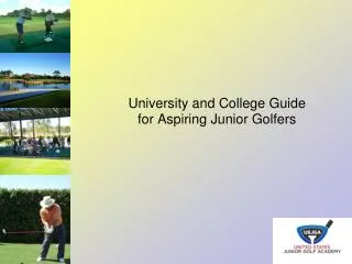 University and College Guide for Aspiring Junior Golfers