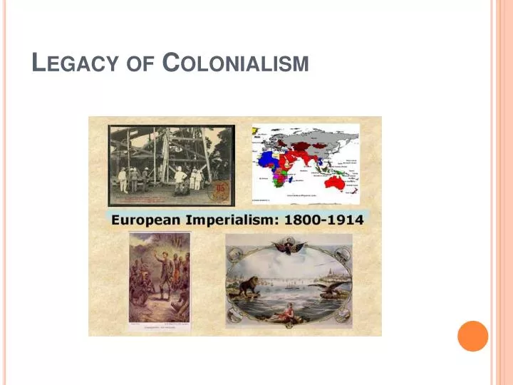 legacy of colonialism