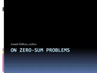 On zero-sum problems