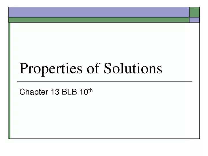 properties of solutions