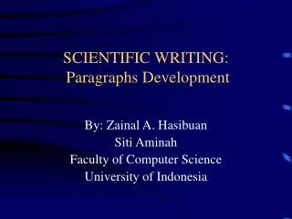 SCIENTIFIC WRITING: Paragraphs Development