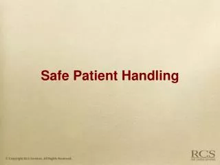 Safe Patient Handling
