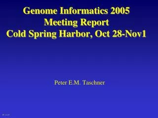 Genome Informatics 2005