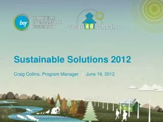 Sustainable Solutions 2012