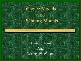 Choice Models and Planning Models