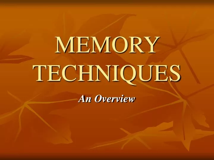 memory techniques