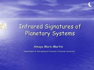 Infrared Signatures of Planetary Systems