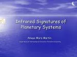 Exploring Planetary Formation Through Infrared Signatures - slide 1