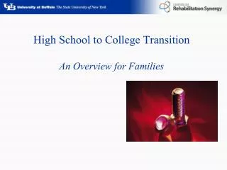 High School to College Transition An Overview for Families