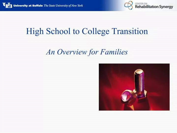 high school to college transition an overview for families