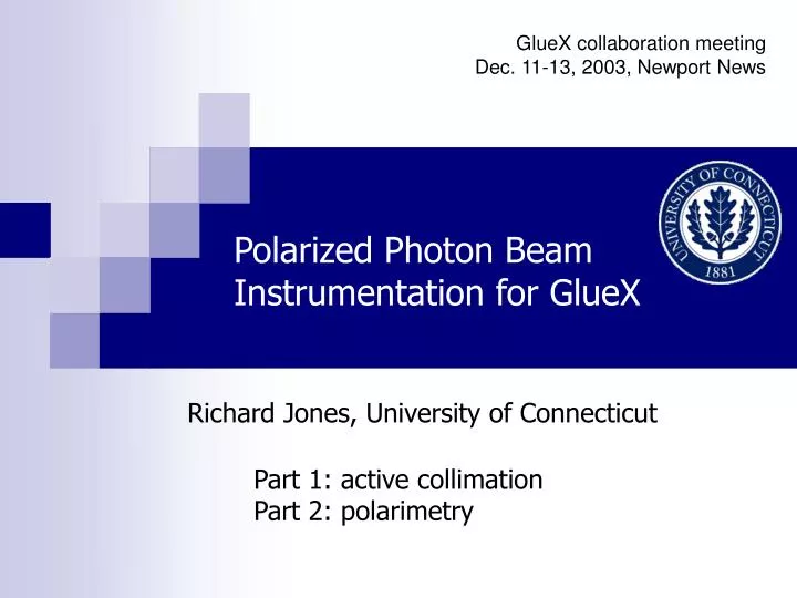 polarized photon beam instrumentation for gluex