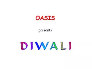 OASIS presents