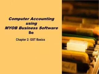Chapter 2: GST Basics