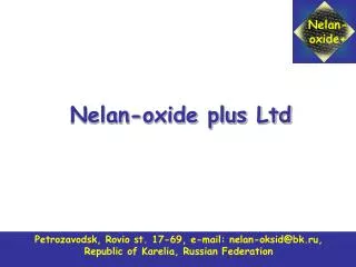 Nelan-oxide plus Ltd
