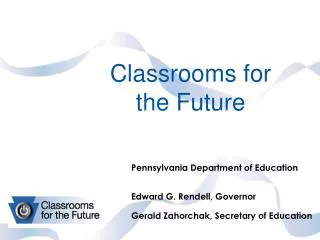 Classrooms for the Future