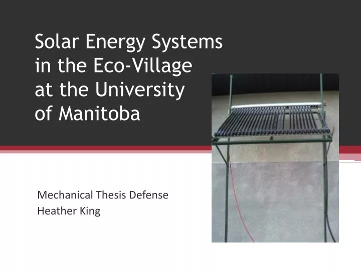 solar energy systems in the eco village at the university of manitoba