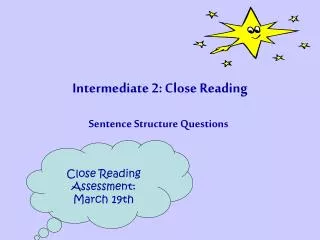 Intermediate 2: Close Reading