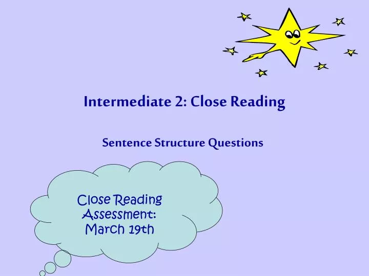 intermediate 2 close reading