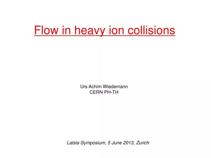 flow in heavy ion collisions