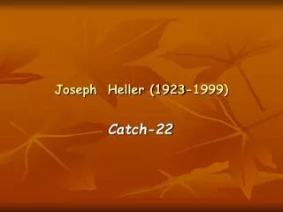 Joseph Heller (1923-1999)