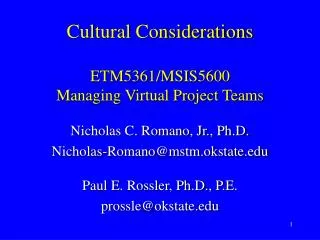 Cultural Considerations ETM5361/MSIS5600 Managing Virtual Project Teams