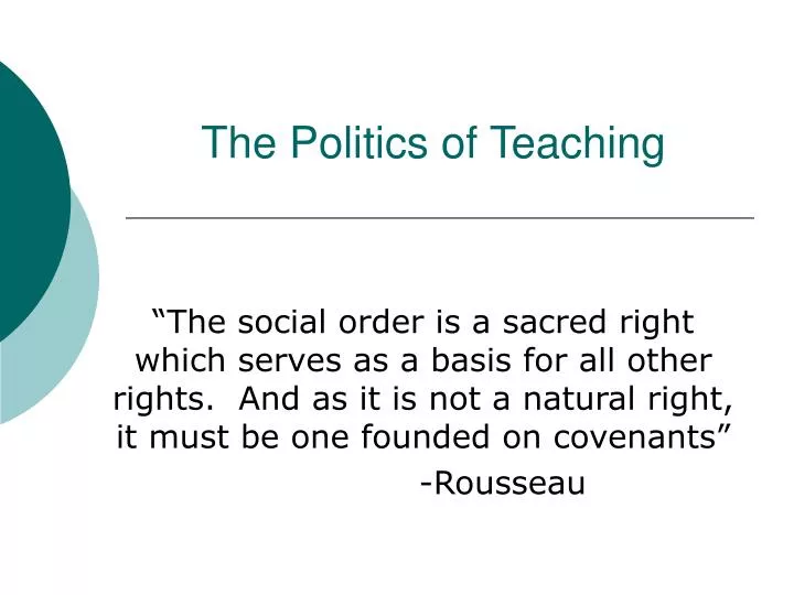 the politics of teaching