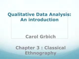 Qualitative Data Analysis: An introduction