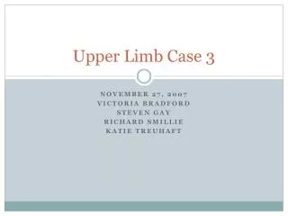 Upper Limb Case 3