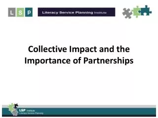 Collective Impact and the Importance of Partnerships