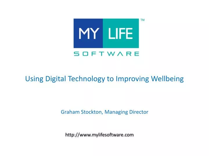 using digital technology to improving wellbeing
