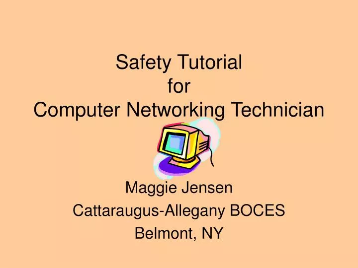 safety tutorial for computer networking technician