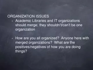 ORGANIZATION ISSUES