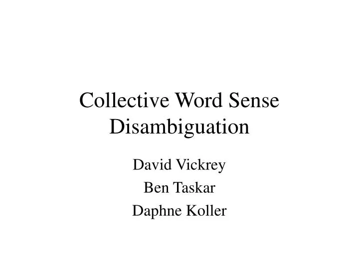 collective word sense disambiguation