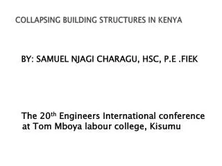 COLLAPSING BUILDING STRUCTURES IN KENYA