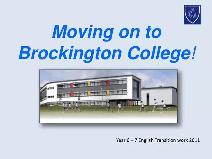 moving on to brockington college