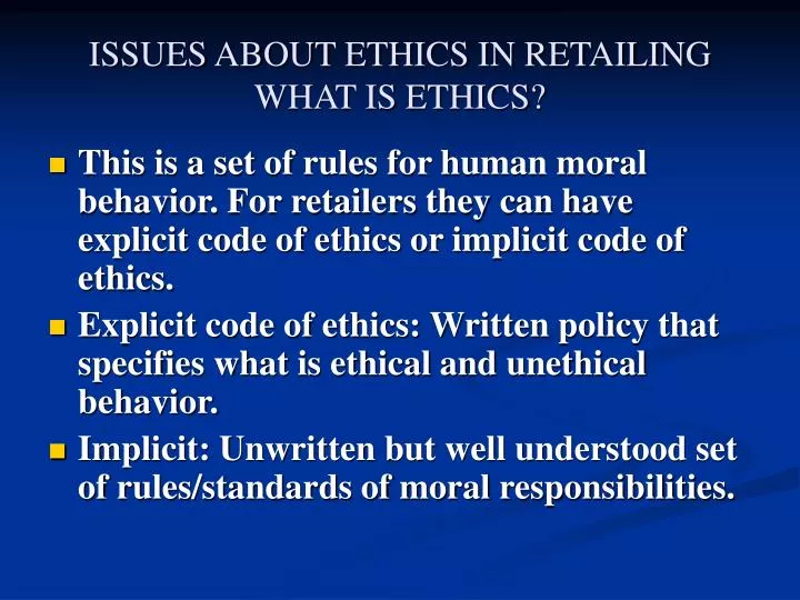 issues about ethics in retailing what is ethics