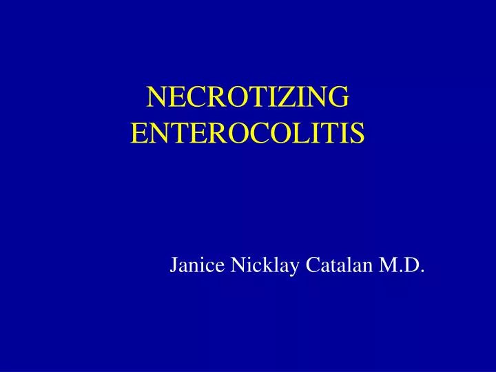 necrotizing enterocolitis