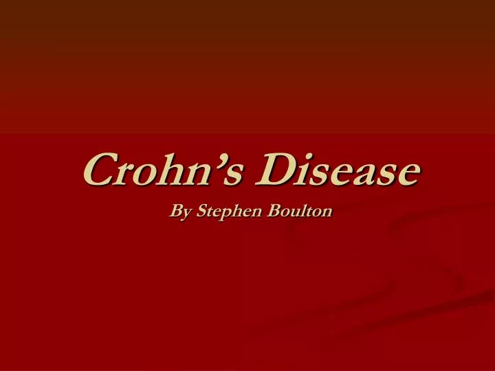 crohn s disease by stephen boulton