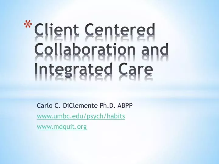client centered collaboration and integrated care