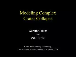 Modeling Complex Crater Collapse