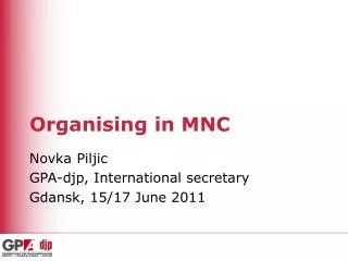 Organising in MNC