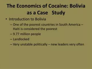 The Economics of Cocaine: Bolivia as a Case Study