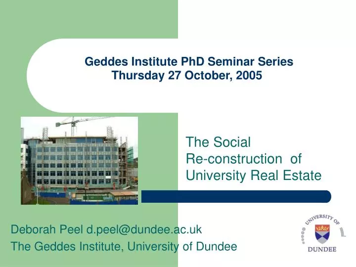 geddes institute phd seminar series thursday 27 october 2005